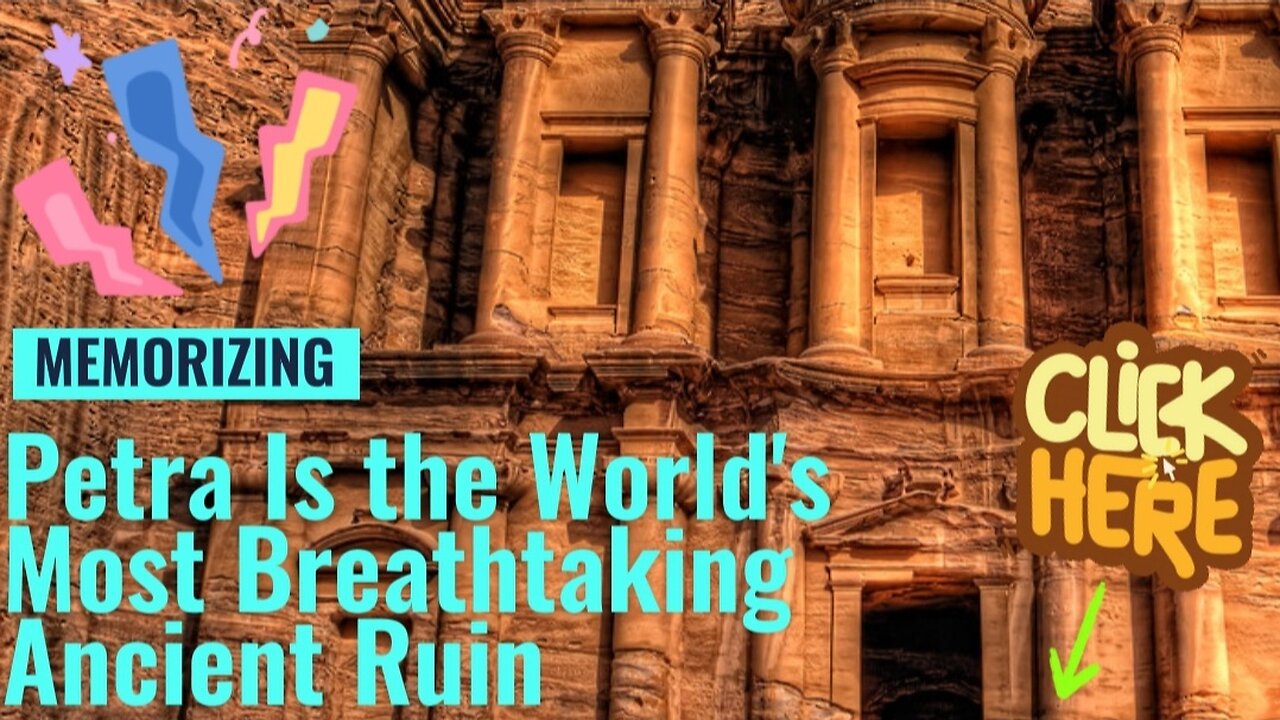 Petra, the Fascinating History of This Once Lost City