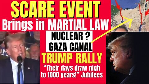 Scare Event Brings in Martial Law - Trump Rally- Live 1000 Years! Nov 13, 2023