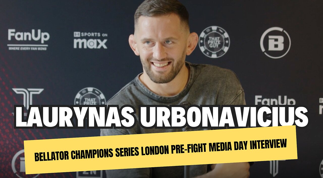 Bellator Champions Series London Pre Fight Media Day Interview With Laurynas Urbonavicius