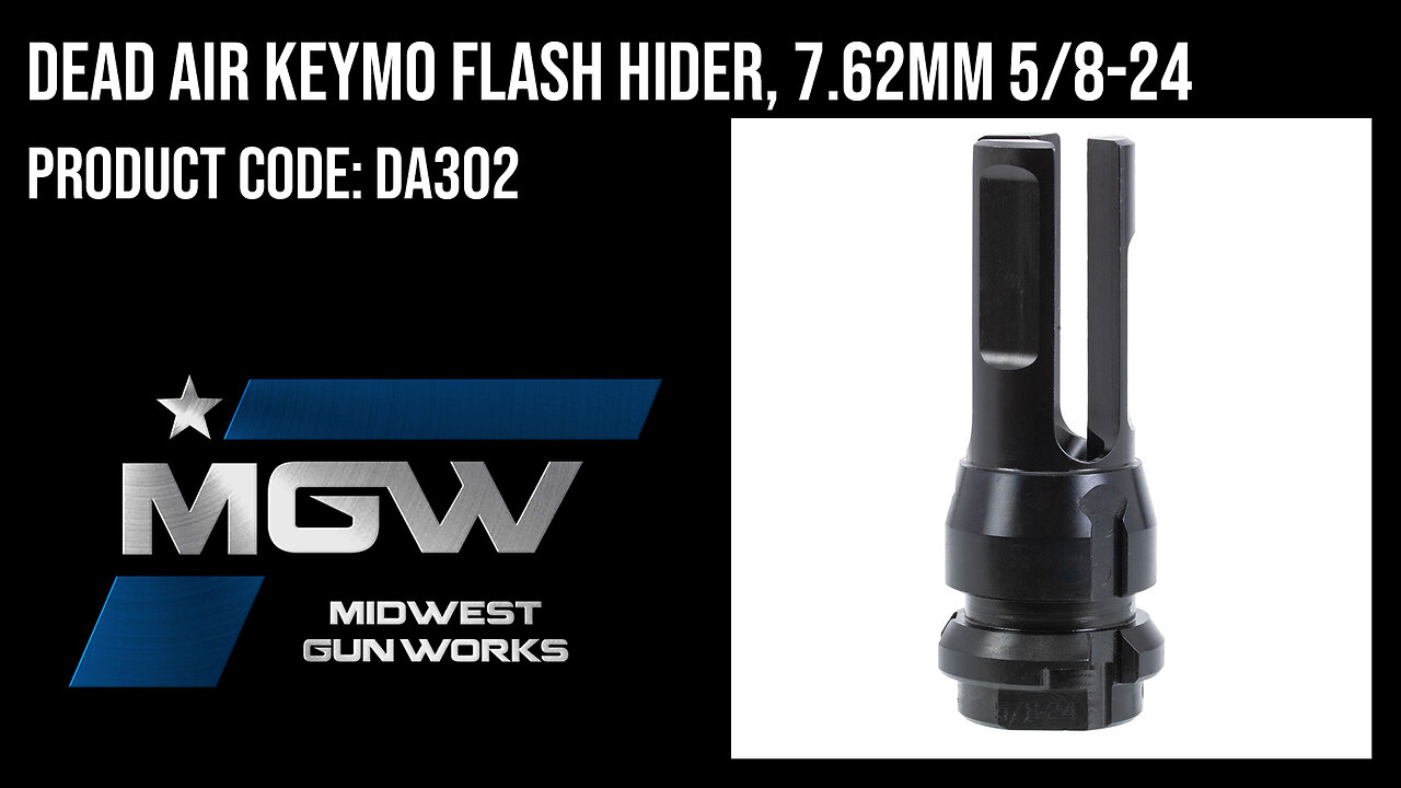 Dead Air KeyMo Flash Hider, 7.62mm 5/8-24 - DA302