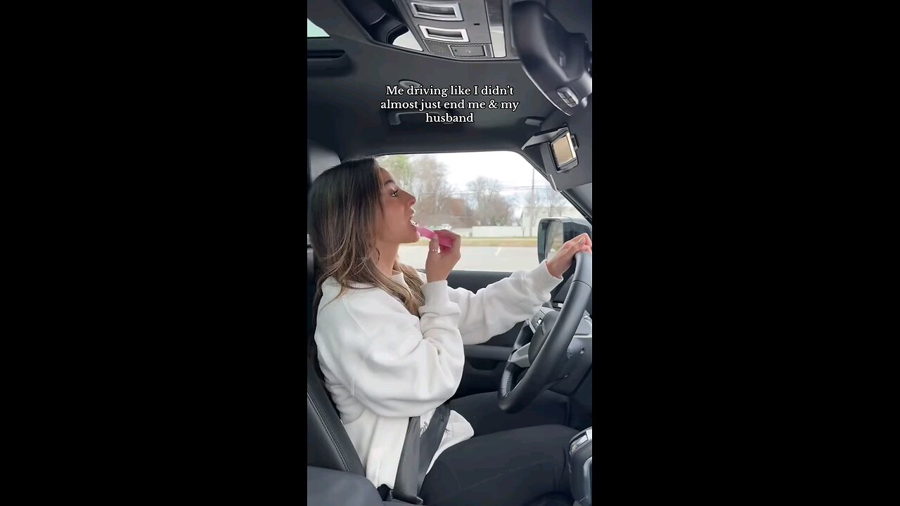 My driving like i didn't almost just end me and my husband