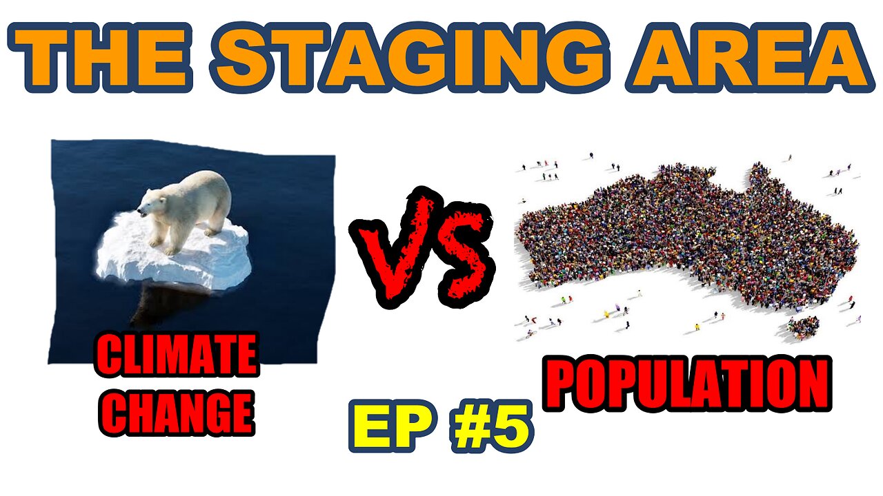 #5 Climate Change VS Population Growth