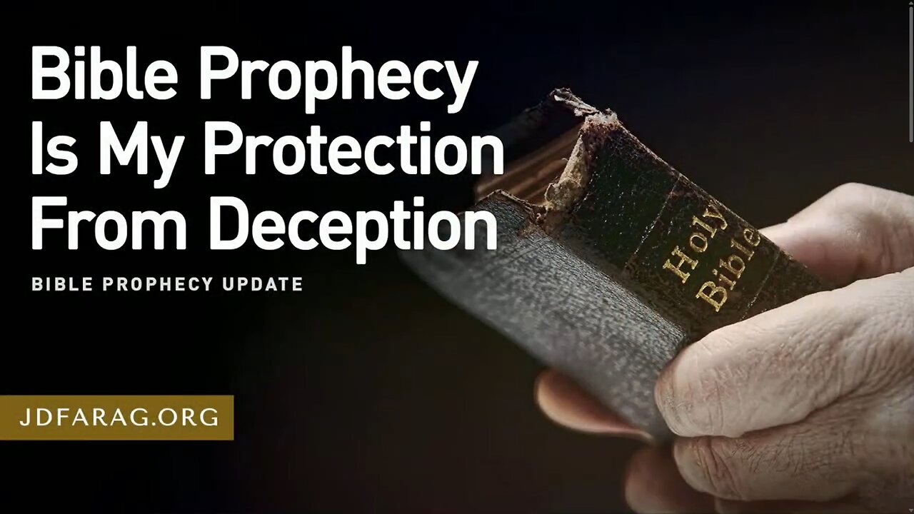 Bible Prophecy Protects Us From Deception of the Masses in These End Times - JD Farag [mirrored]