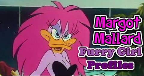 Furry Girl Profiles-Margot Mallard [Episode 93]