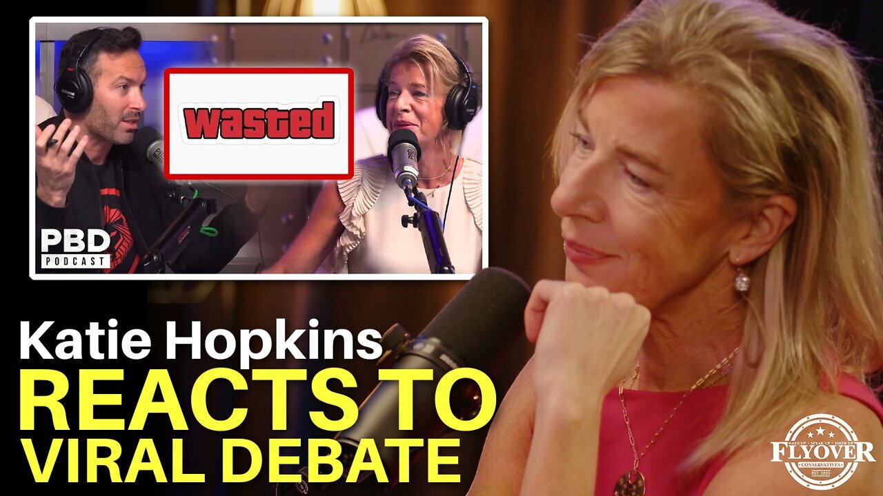 KATIE HOPKIN'S REACTION | Katie Hopkins Destroys PBD Podcast Host, Adam Sosnick, in HEATED Debate - Katie Hopkins