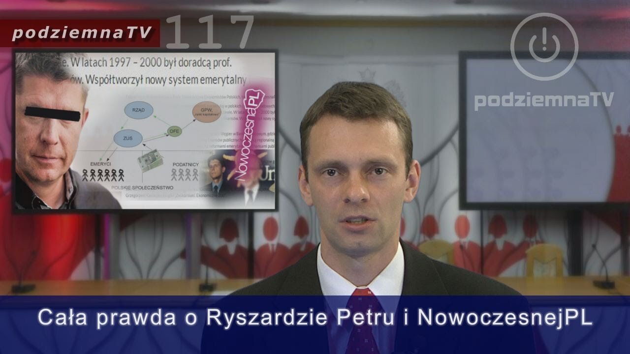 podziemna TV - Ryszard Petru i NowoczesnaPL - na czym polega szwindel #117 (16.06.2015)