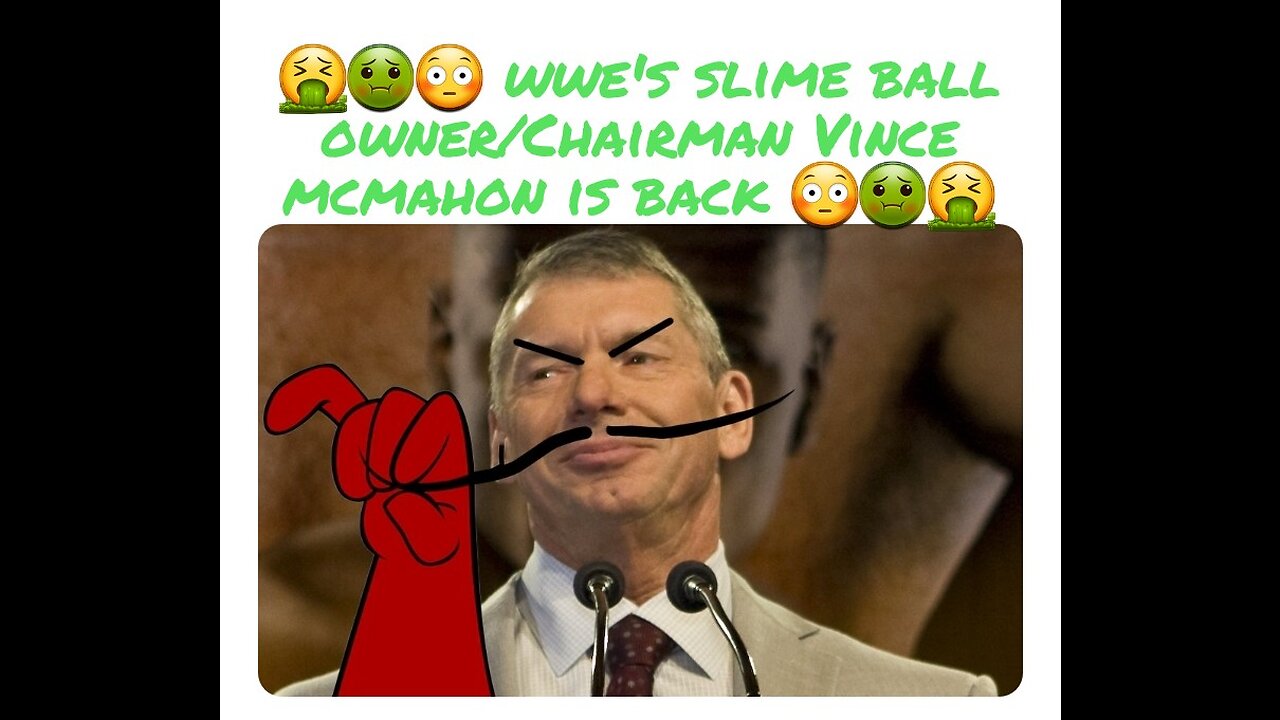 Vince "Slime Ball" McMahon Needs to Stay Home