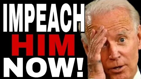 REPUBLICANS READY TO IMPEACH BIDEN ONCE THEY TAKE CONGRESS