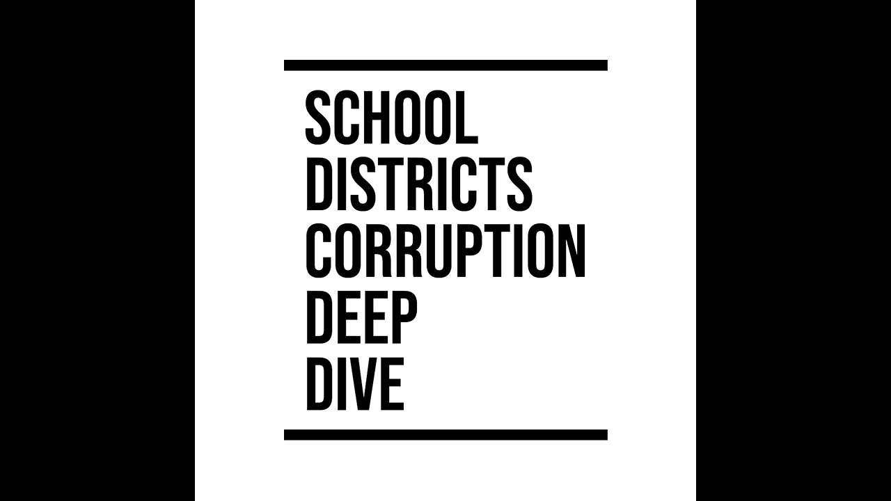 School Districts Corruption: Deep Dive