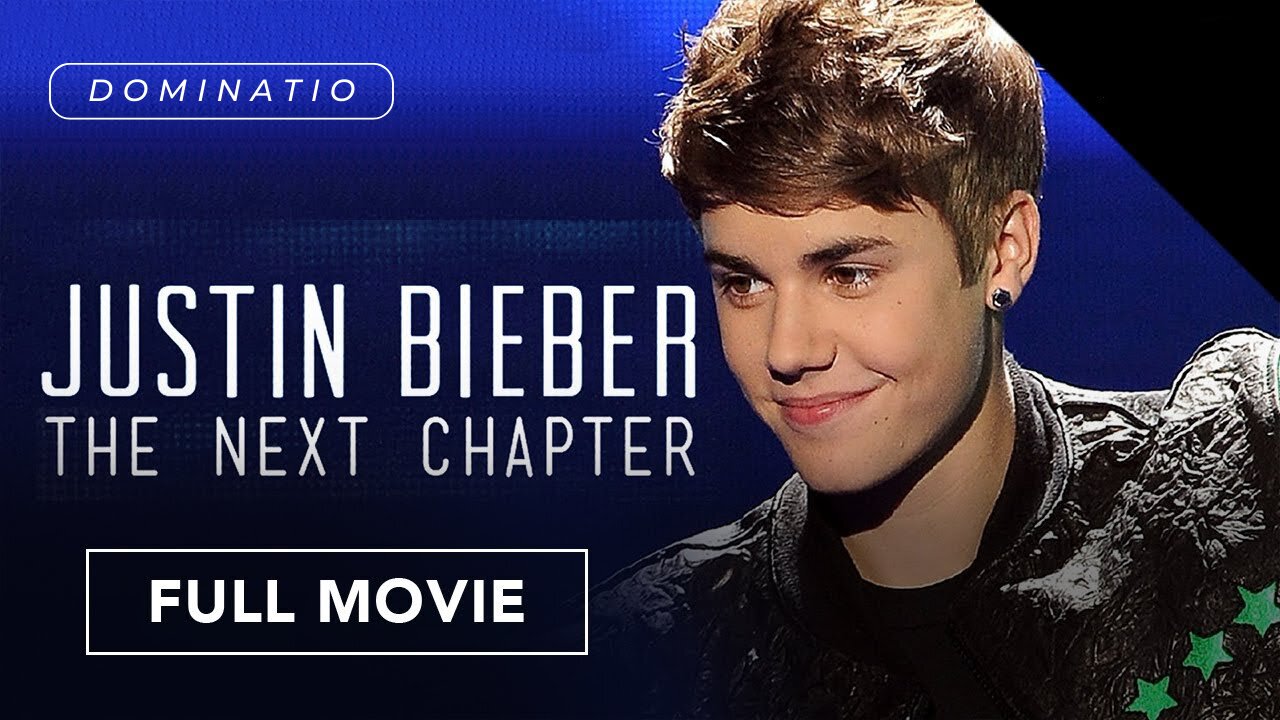 Justin Bieber: The Next Chapter