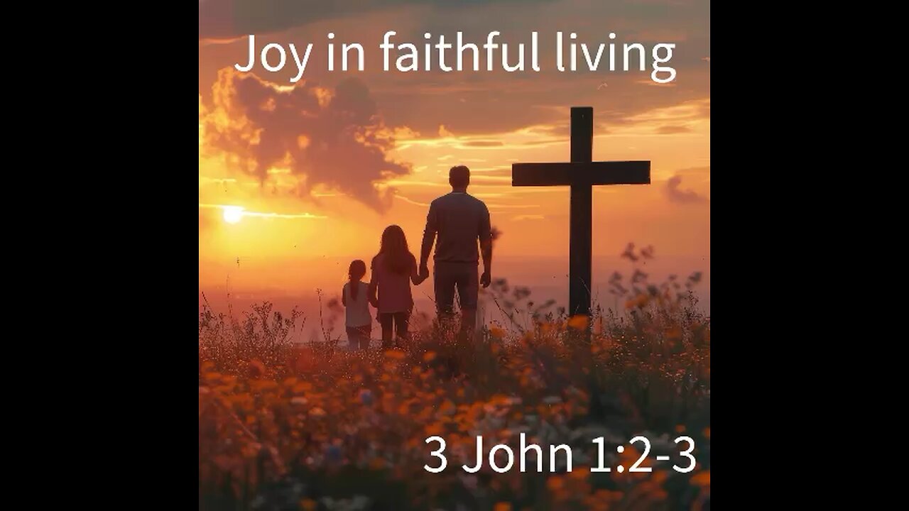 Joy in faithful living.