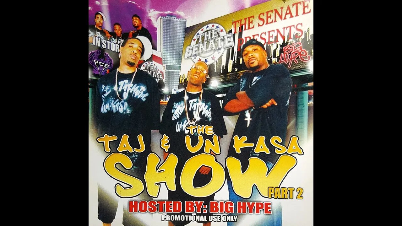 Taj Mahal & Un Kasa - The Taj Mahal & Un Kasa Show Part 2 (Full Mixtape)