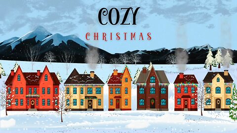 Cozy Christmas Music | Festive Relaxation in a Snowy Village