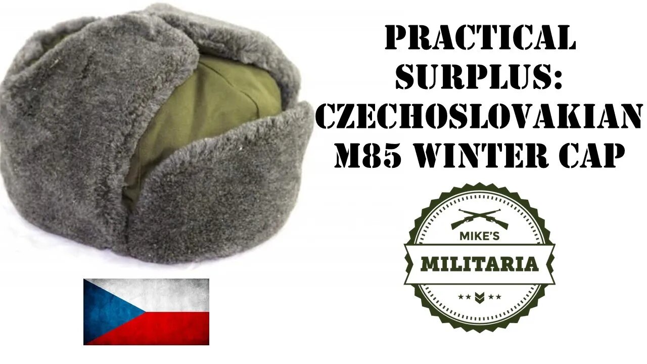 Practical Surplus - Episode 11: Czechoslovakian M1985 Winter Caps.