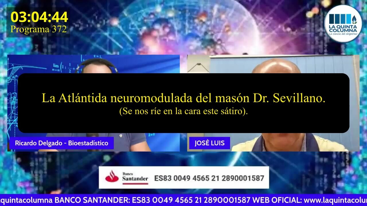 La Atlántida neuromodulada del masón Sevillano (P.372). Se ríe en la cara de Ricardo Delgado.