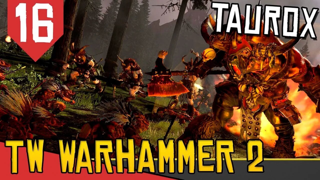 CALANGOS do LENDARIO - Total War Warhammer 2 Taurox #16 [Série Gameplay PT-BR]