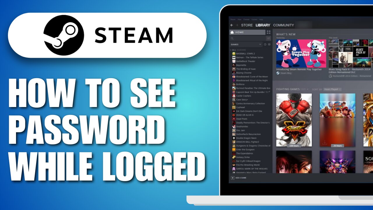 How To See Steam Password While Logged