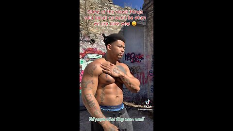 SOME OF THE NICEST THINGS SAID ABOUT SOMEONE IS WHEN THEY’RE NO LONGER ALIVE |the best motivation