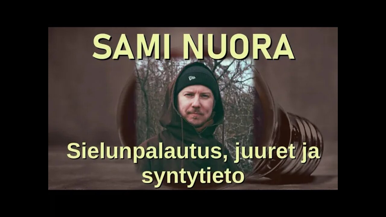 ATOMI studio: Sami Nuora - Sielunpalautus, juuret ja syntytieto. 5.5.22. klo 18