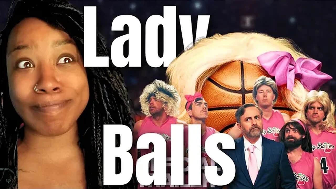 Lady Ballers Trailer Reaction - Daily Wire Pissing People Up