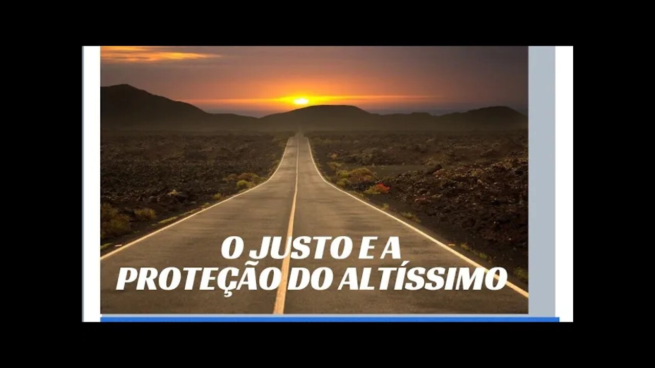 O JUSTO E A PROTEÇÃO DO ALTÍSSIMO.#shorts