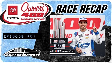 Richmond Race Recap | Ross Chastain Rant | Episode 81