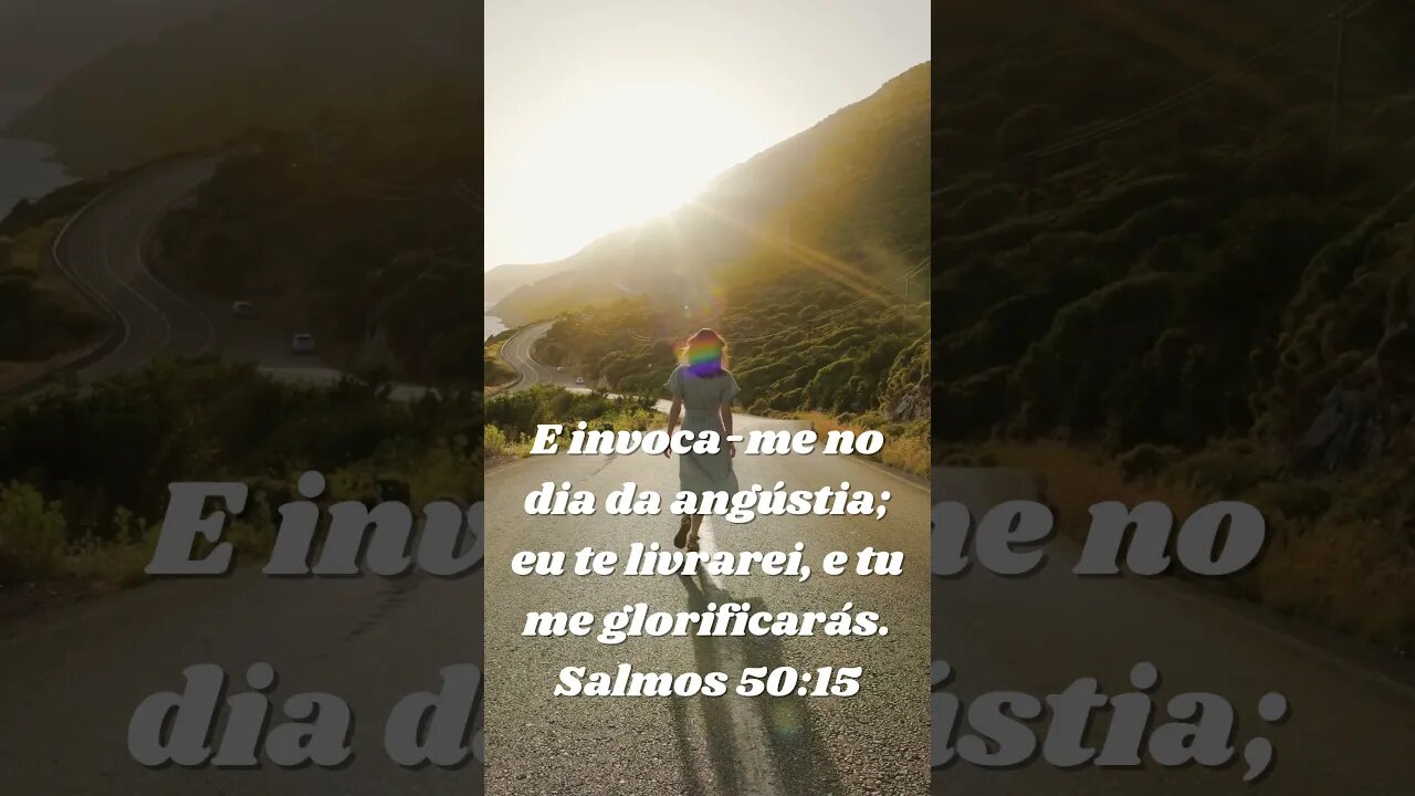 E invoca-me no dia da angústia; eu te livrarei, e tu me glorificarás. Salmos 50:15 #Shorts