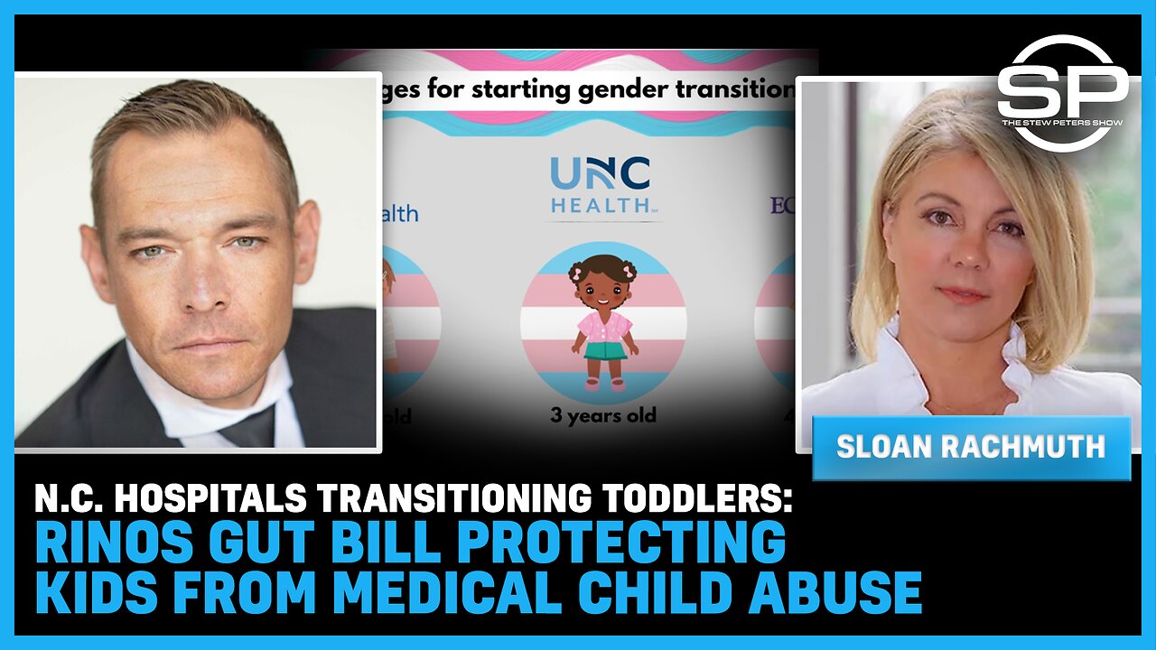 N.C. Hospitals Transitioning TODDLERS: RINOS Gut Bill Protecting Kids From Medical CHILD ABUSE