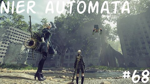 Nier Automata |68| C'est BADASS !