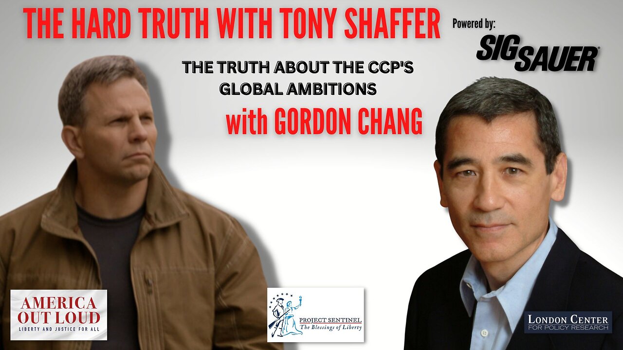 The Hard Truth About the CCP’s Ambitions – with Gordon Chang