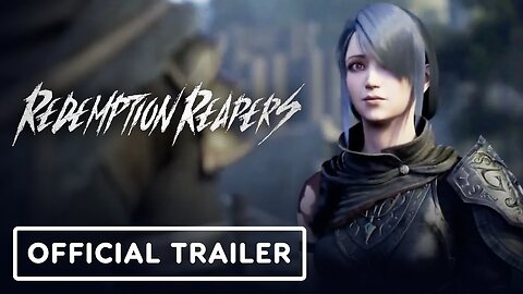 Redemption Reapers - Official Cinematic Trailer