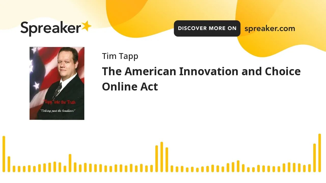 The American Innovation and Choice Online Act