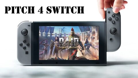 Pitch 4 Switch: Raid: Shadow Legends