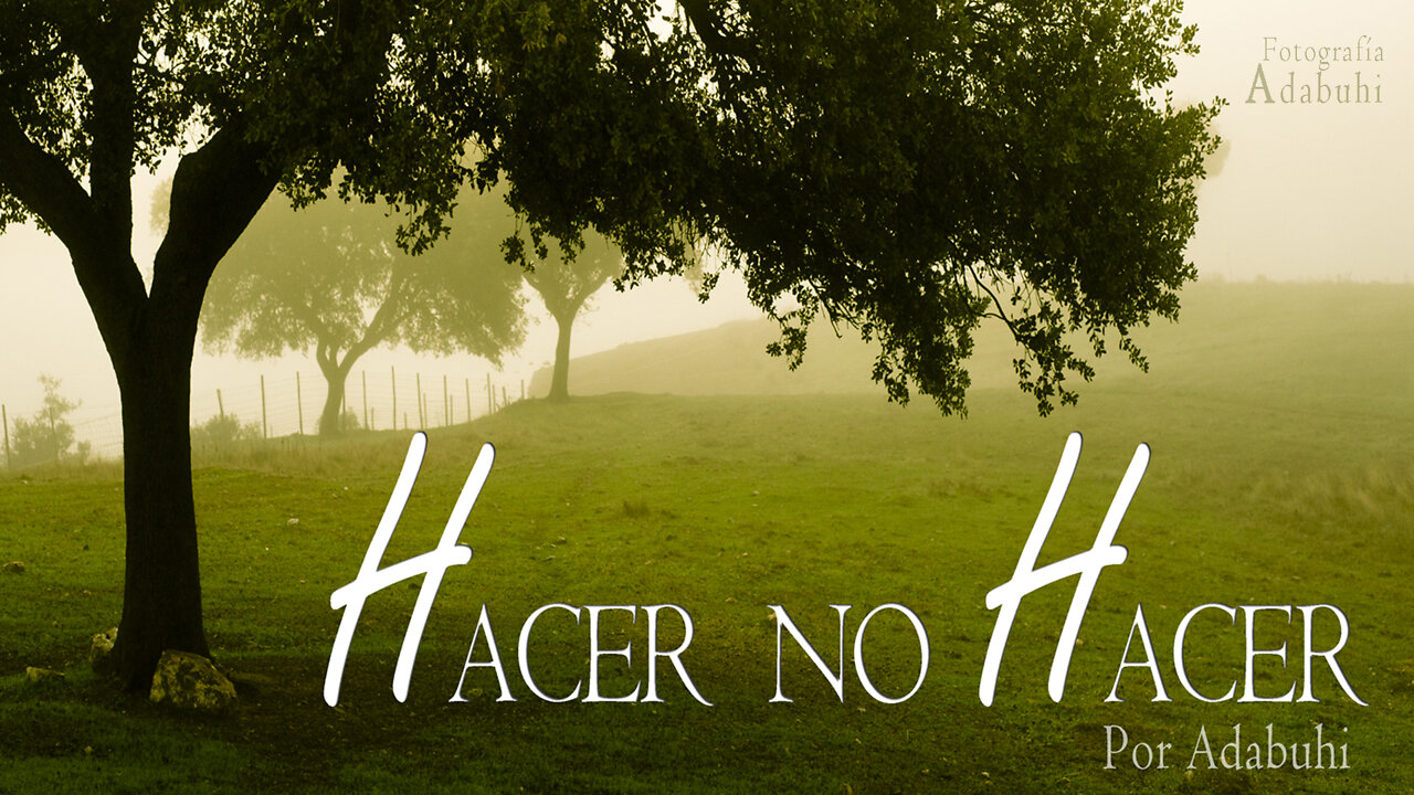 Crecimiento espiritual - Hacer o No Hacer
