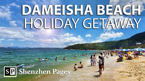 Dameisha Beach; popular holiday getaway in Shenzhen