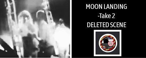 Take #2: Deleted Moon Landing Scene