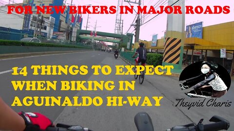 14 THINGS TO EXPECT WHEN BIKING IN AGUINALDO HI-WAY