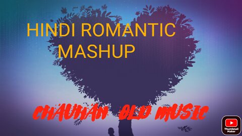 Hindi song mashup 2022