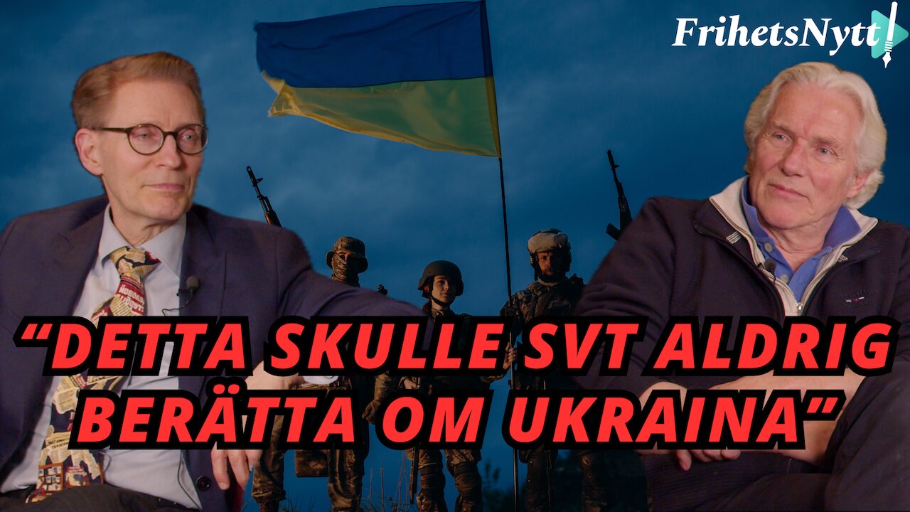 Detta är den alternativa historien om Ukraina som SVT aldrig skulle berätta