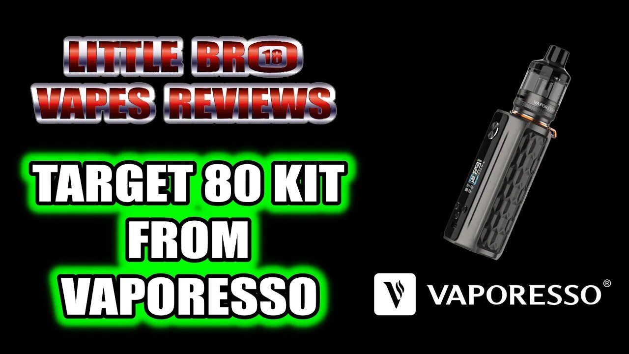 VAPORESSO Target 80 Kit