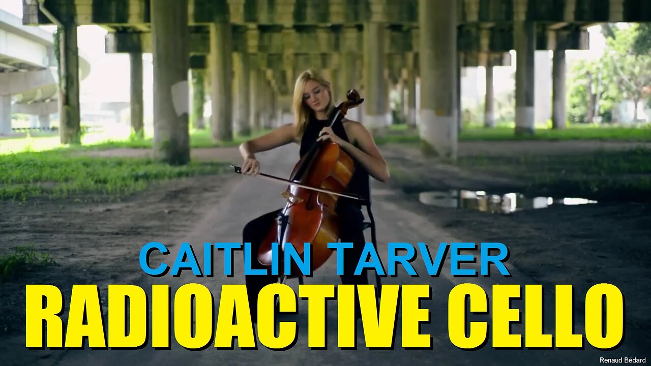 CAITLIN TARVER - RADIOACTIVE CELLO