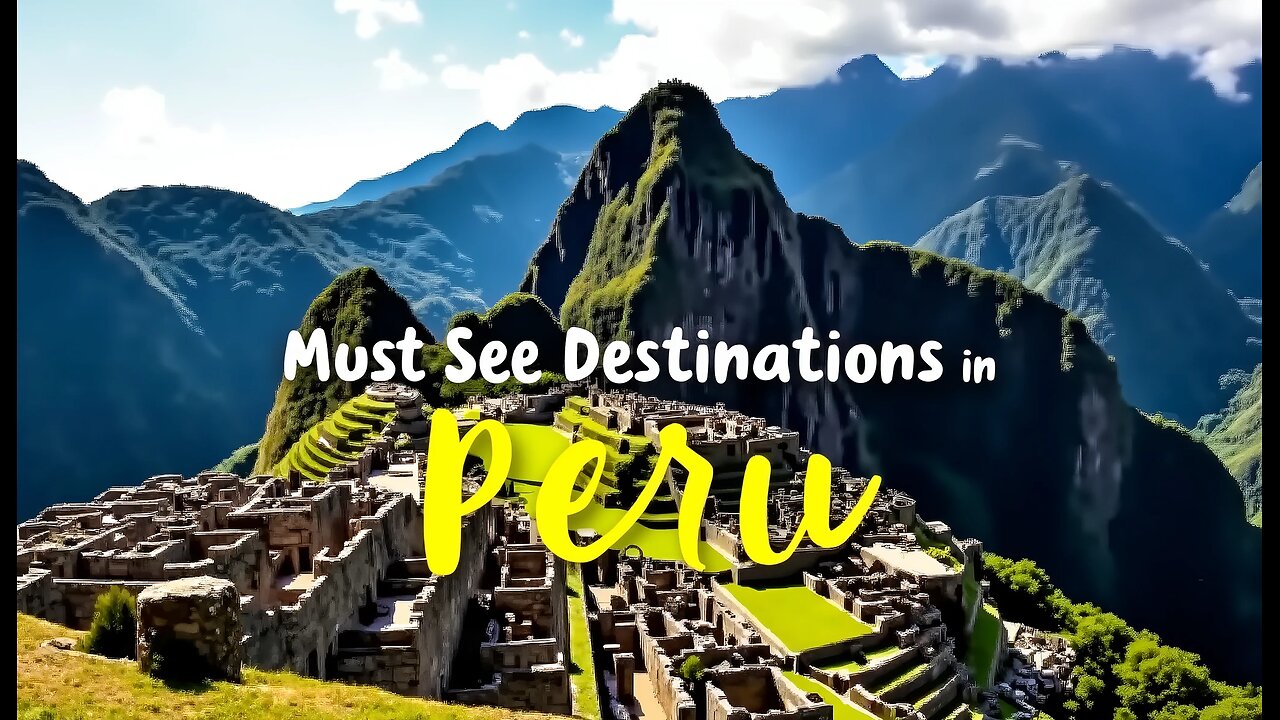 Explore Peru’s Most Stunning Destinations - From Machu Picchu to the Amazon!