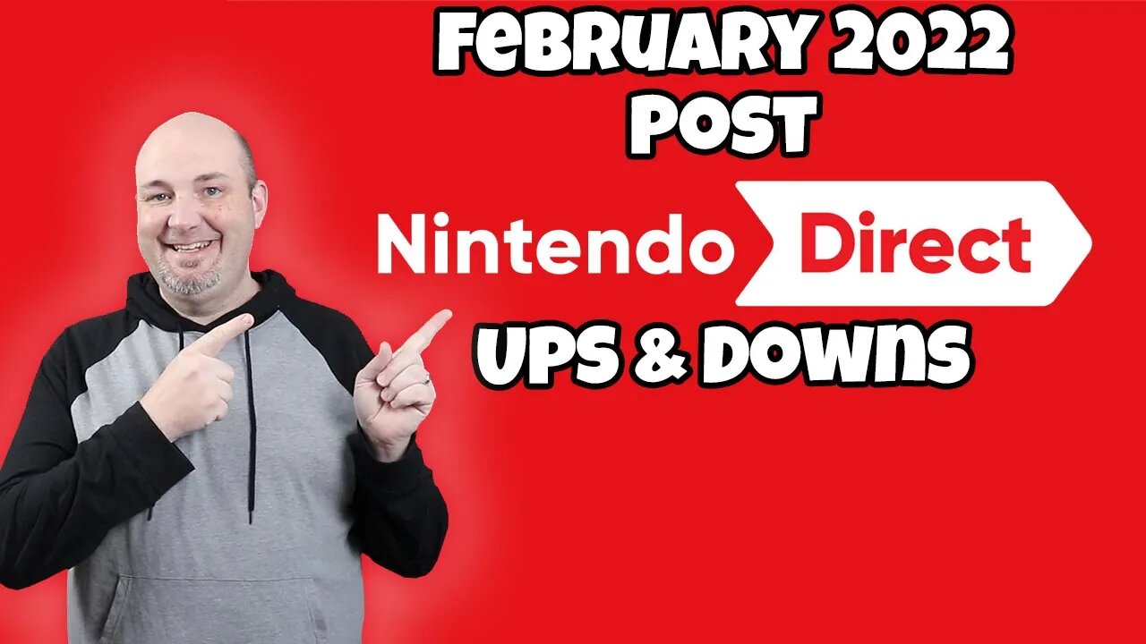 Nintendo's February 2022 Direct Home Run