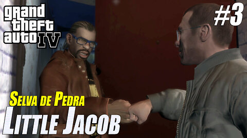 GTA IV- Little Jacob -Selva de Pedra