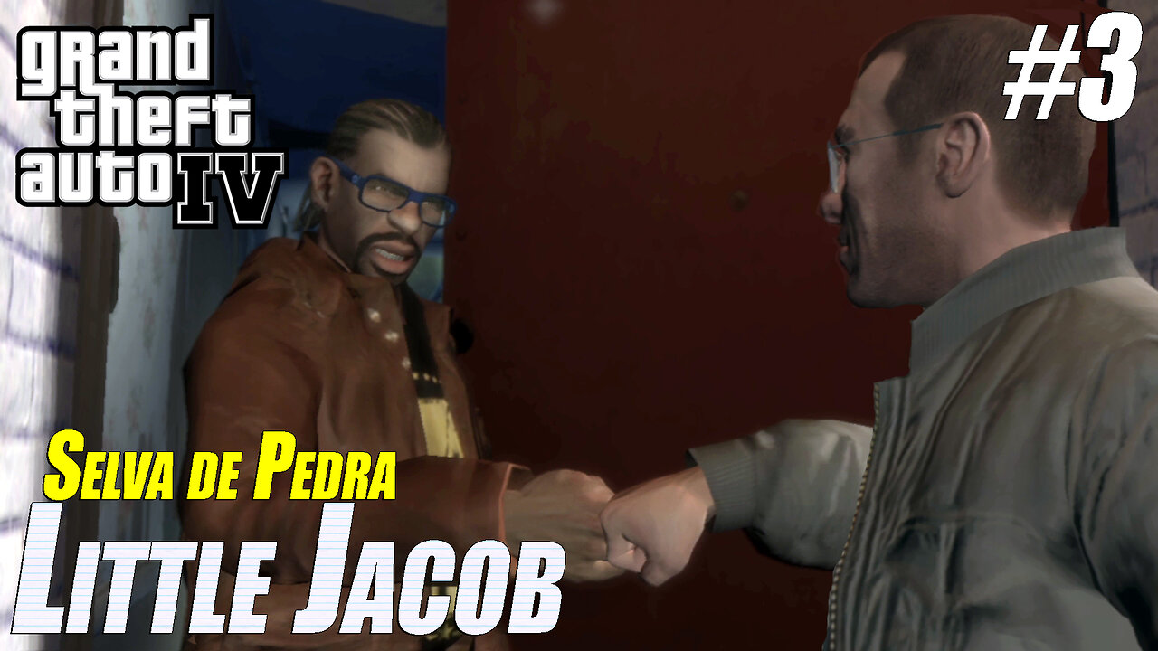 GTA IV- Little Jacob -Selva de Pedra