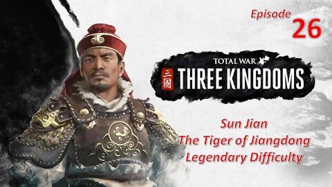 Dong Min's Counterattack l Total War: Three Kingdoms l Sun Jian - Legendary l EP26