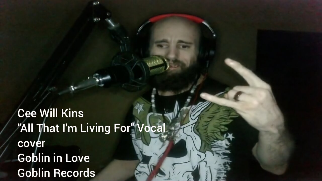 Cyraxx Rumble 09-03-24 All That I'm Living For Vocal cover