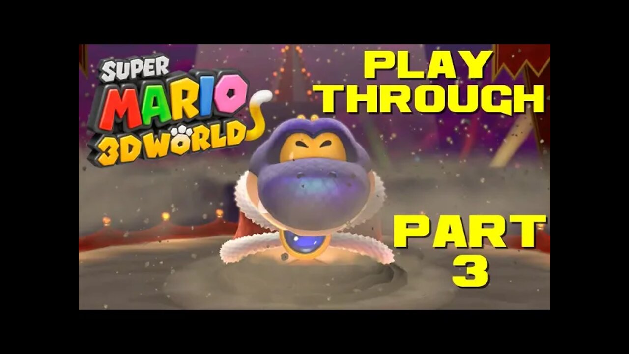 Super Mario 3D World - Part 3 - Nintendo Switch Playthrough 😎Benjamillion