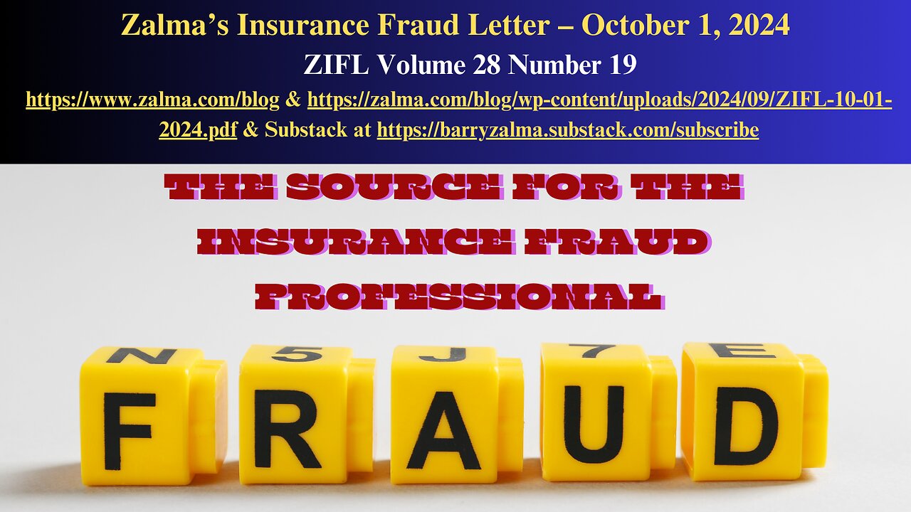 Zalma's Insurance Fraud Letter - October 1, 2024