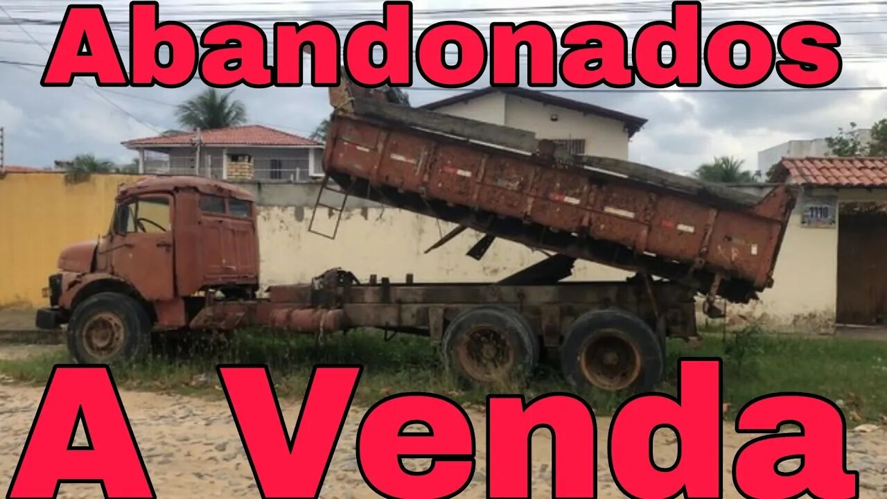 Ep.261 🚚 Caminhões Abandonados Repousando Brasil à Venda 📉 Oliveira Isaias